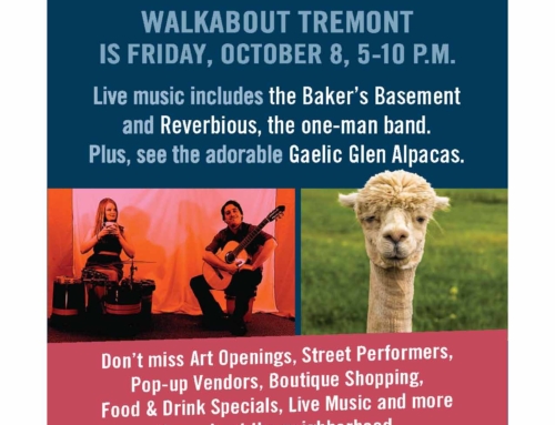 WALKABOUT TREMONT BRINGS ART, MUSIC AND MORE TO TREMONT THIS FRIDAY